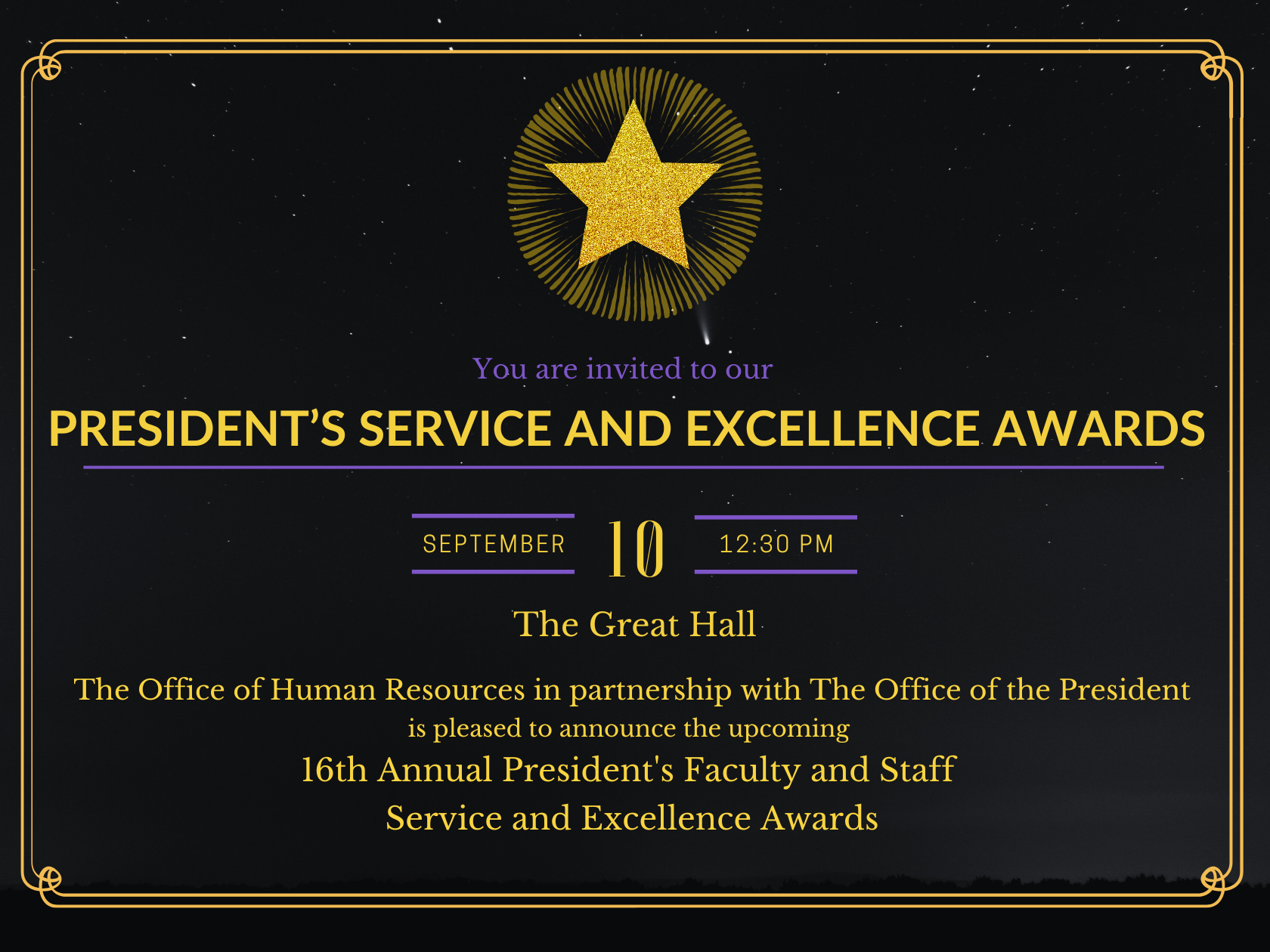 Flyer of the Annual President’s Faculty and Staff Service & Excellence Awards to be held on September 10, 2024 at 12:30pm in the Great Hall