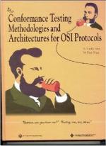 Conformance Testing Methodologies and Architectures for OSI Protocols