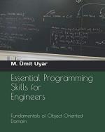 Essential Programming Skills for Engineers: Fundamentals of Object Oriented Domain