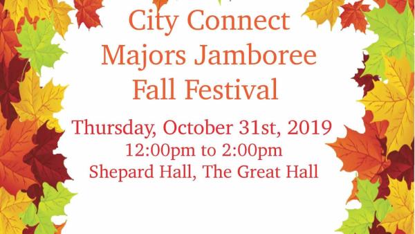 City Connect Majors Jamboree Fall Festival - Thursday, October 31st, 2019 12:00pm to 2:00pm, Shepard Hall, The Great Hall