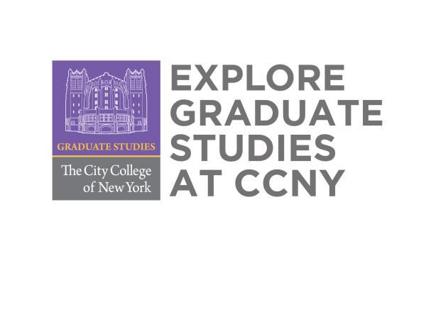 Explore Graduate Studies at CCNY