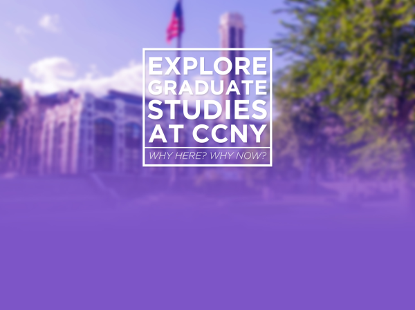 Explore Graduate Studies at CCNY 2021