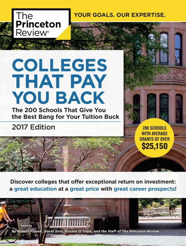 Princeton Review: Colleges That Pay You Back 2017