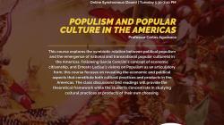 IAS A60110 | Populism and Popular Culture in the Americas | Prof. Carlos Aguasaco