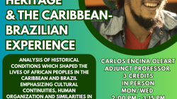 BLST 10200 - African Heritage & The Caribbean-Brazilian Experience - Professor Oleart 